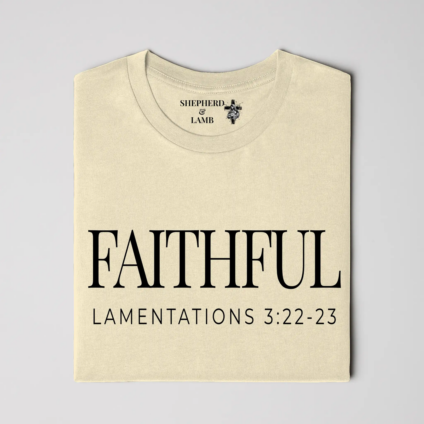 FAITHFUL Christian T-Shirt | Lamentations 3:22–23 Bible Verse Shirt