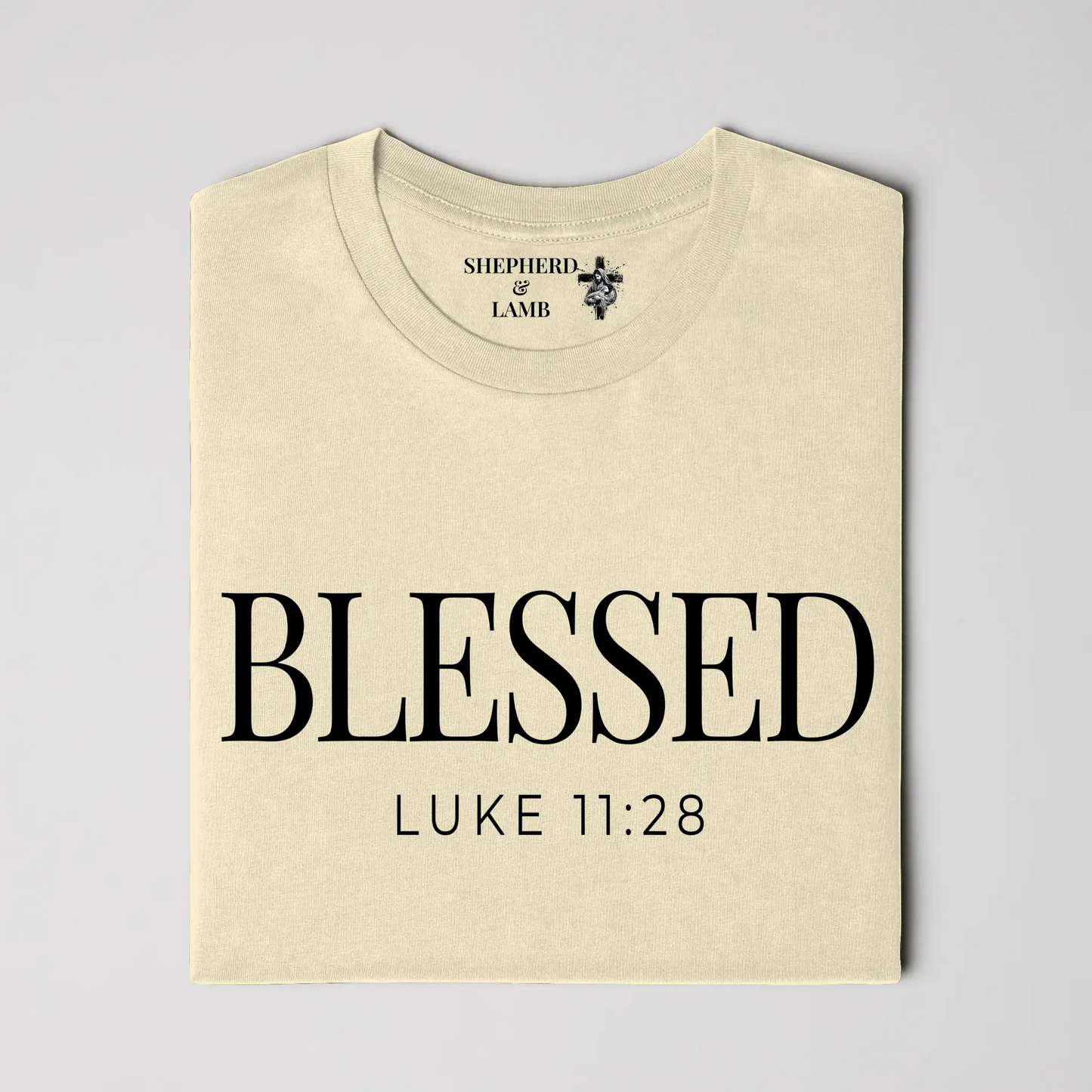 BLESSED Christian T-Shirt | Luke 11:28 Bible Verse Shirt