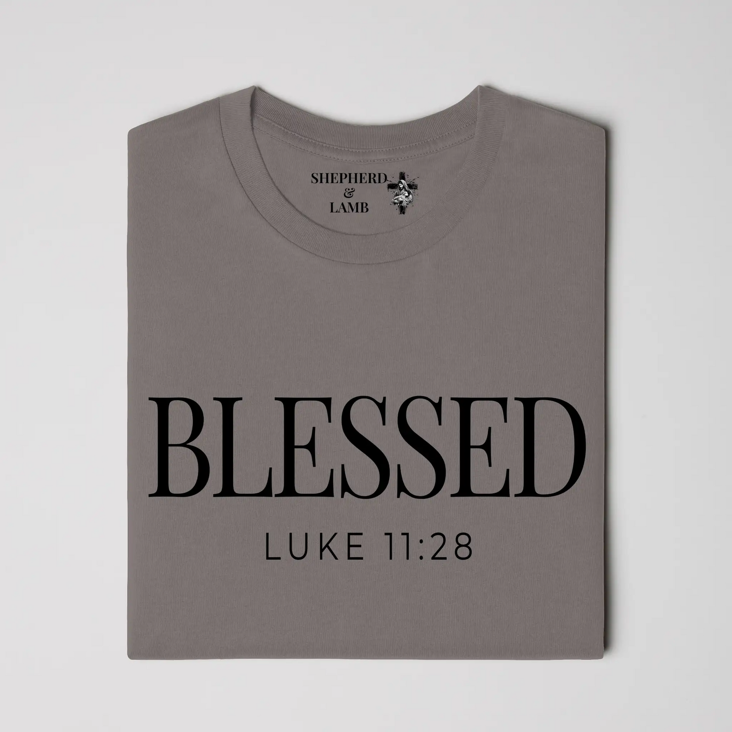 BLESSED Christian T-Shirt | Luke 11:28 Bible Verse Shirt