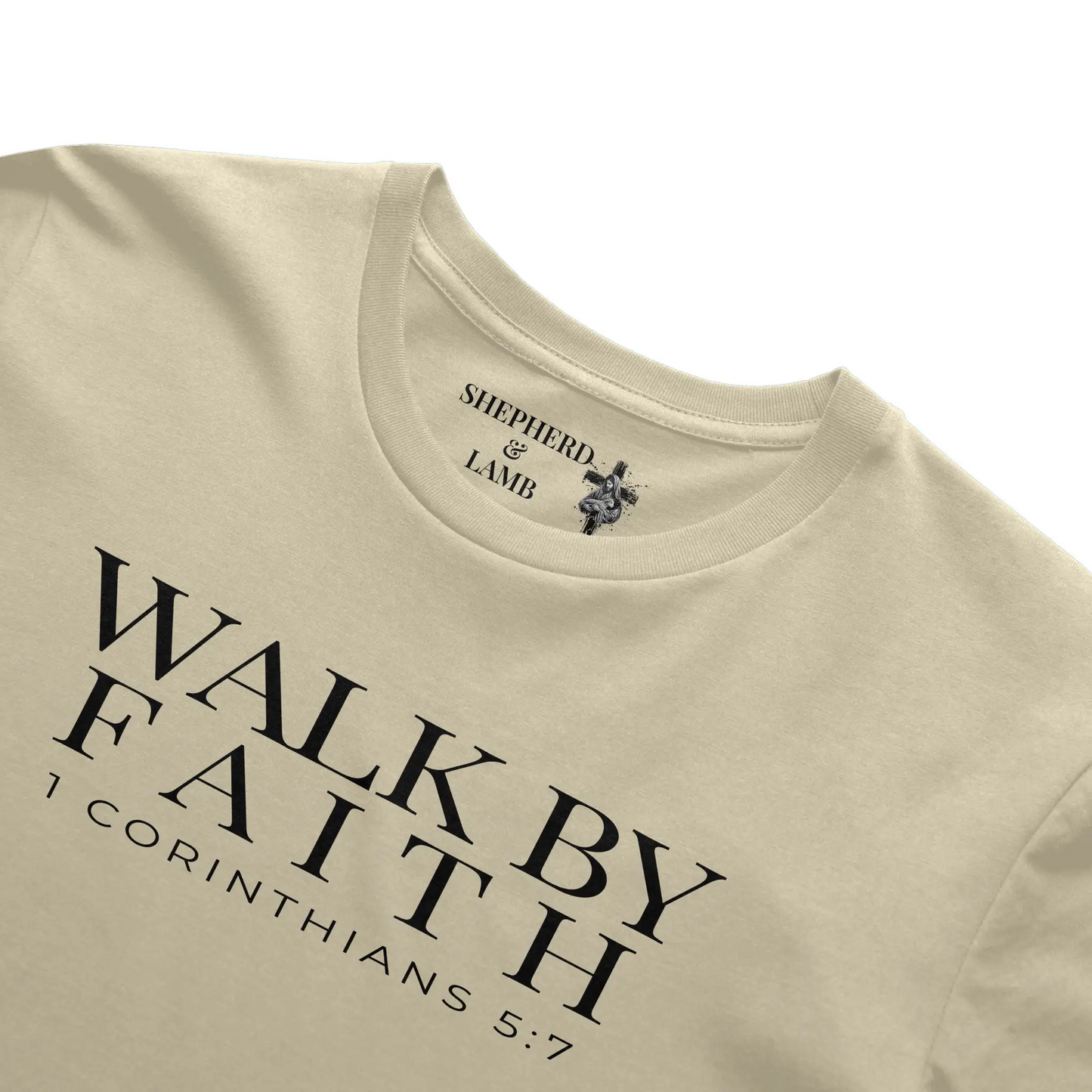 WALK BY FAITH Christian T-Shirt | 2 Corinthians 5:7 Bible Verse Shirt