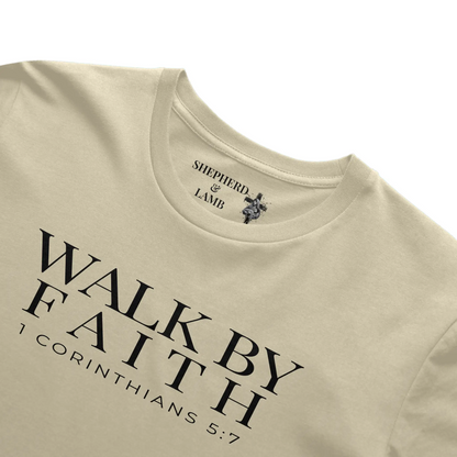 WALK BY FAITH Christian T-Shirt | 2 Corinthians 5:7 Bible Verse Shirt