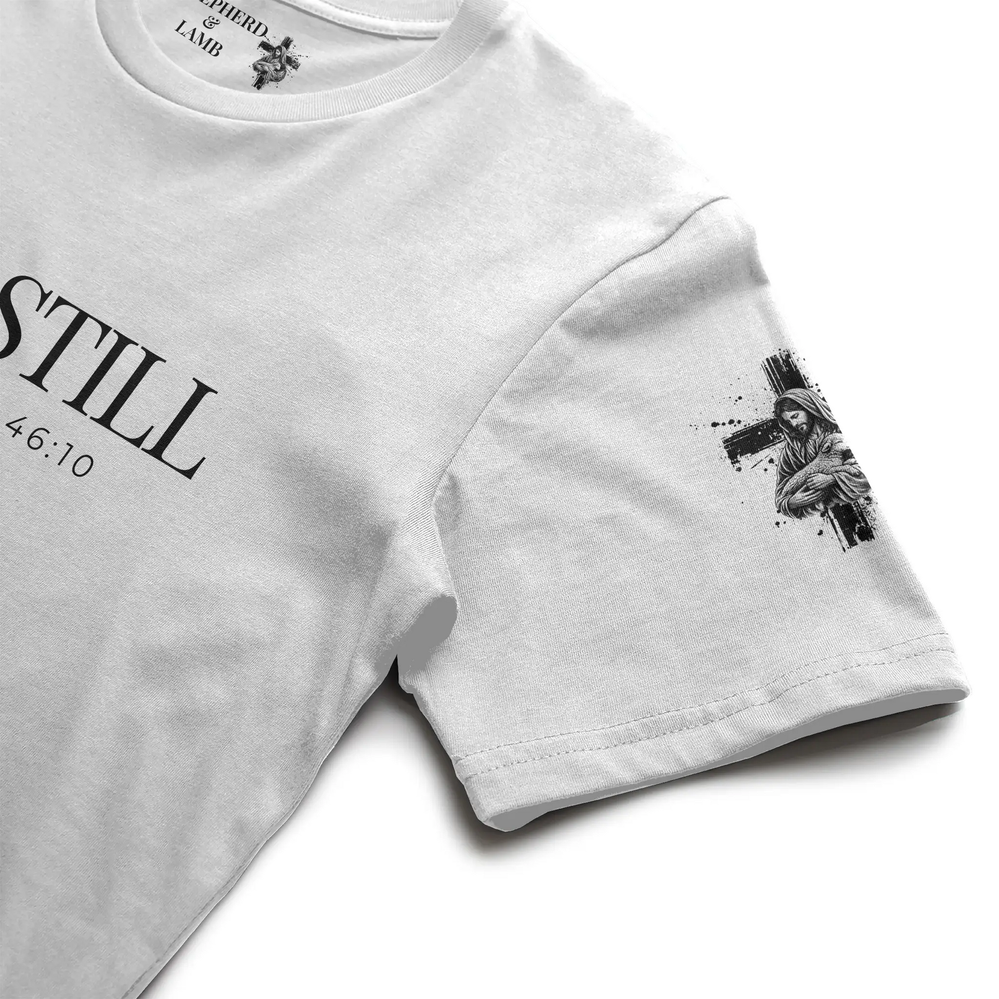 BE STILL Tee | Psalm 46:10