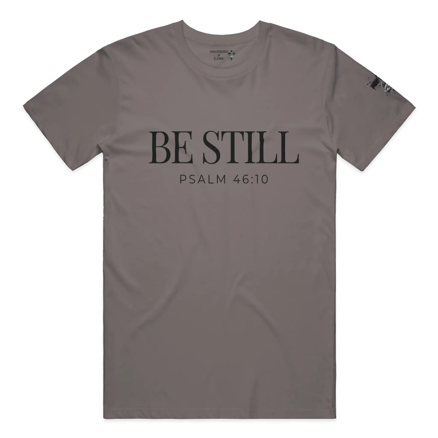 BE STILL Christian T-Shirt | Psalm 46:10 Bible Verse Shirt