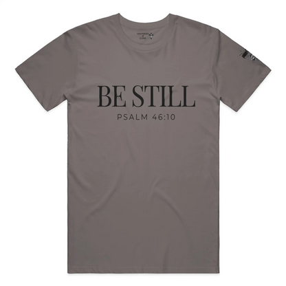 BE STILL Christian T-Shirt | Psalm 46:10 Bible Verse Shirt