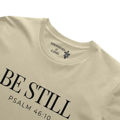 BE STILL Christian T-Shirt | Psalm 46:10 Bible Verse Shirt