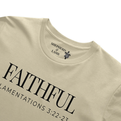 FAITHFUL Christian T-Shirt | Lamentations 3:22–23 Bible Verse Shirt