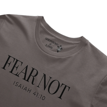 FEAR NOT Christian T-Shirt | Isaiah 41:10 Bible Verse Shirt