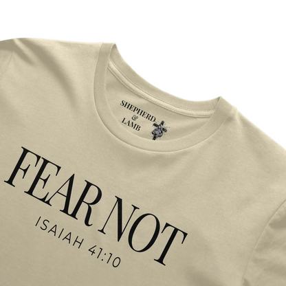 FEAR NOT Christian T-Shirt | Isaiah 41:10 Bible Verse Shirt