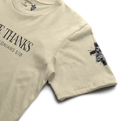 GIVE THANKS Christian T-Shirt | 1 Thessalonians 5:18 Bible Verse Shirt
