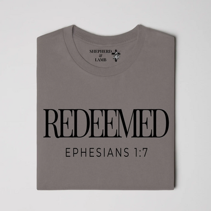 REDEEMED Christian T-Shirt | Ephesians 1:7 Bible Verse Shirt