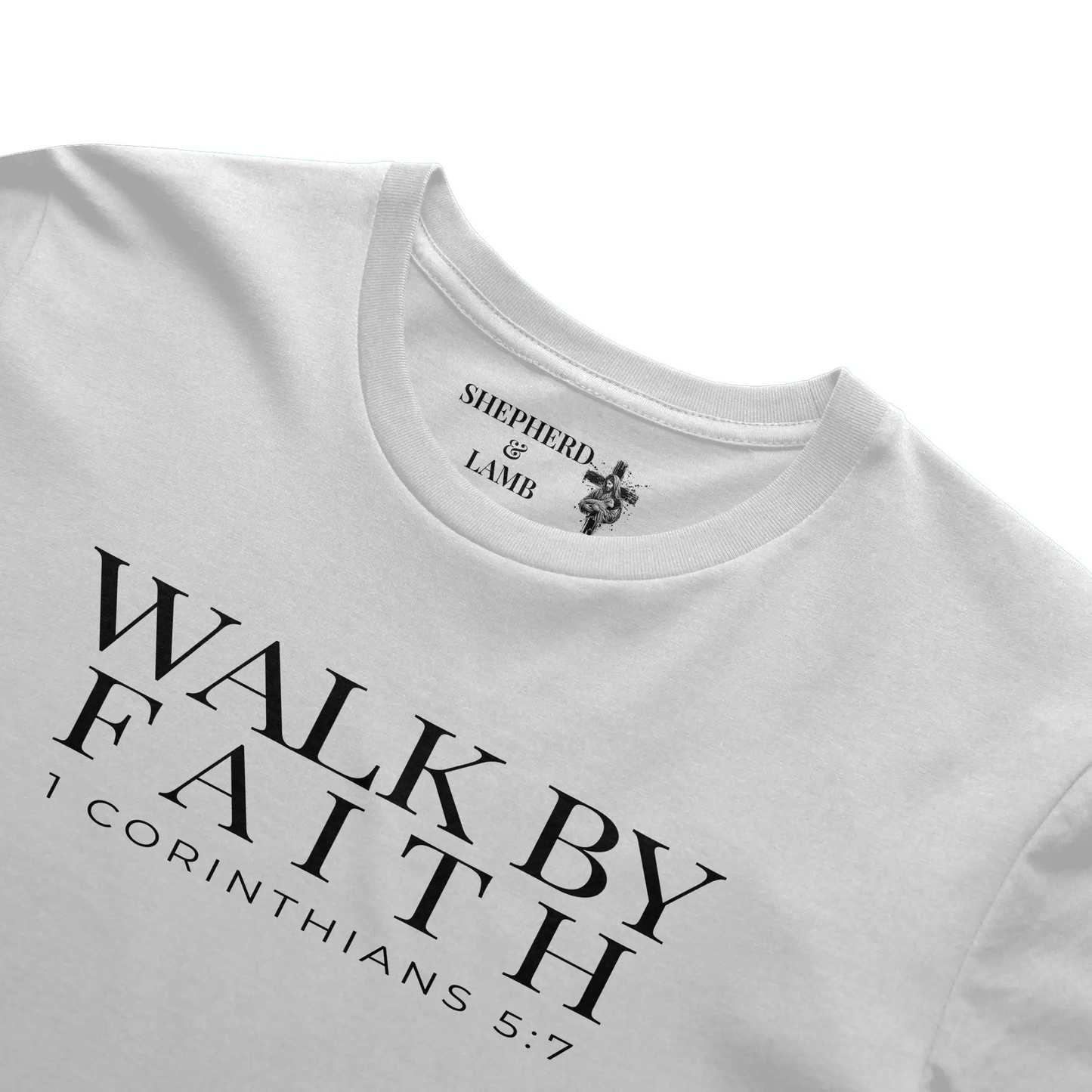 WALK BY FAITH Tee | 2 Corinthians 5:7