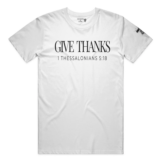 GIVE THANKS Christian T-Shirt | 1 Thessalonians 5:18 Bible Verse Shirt