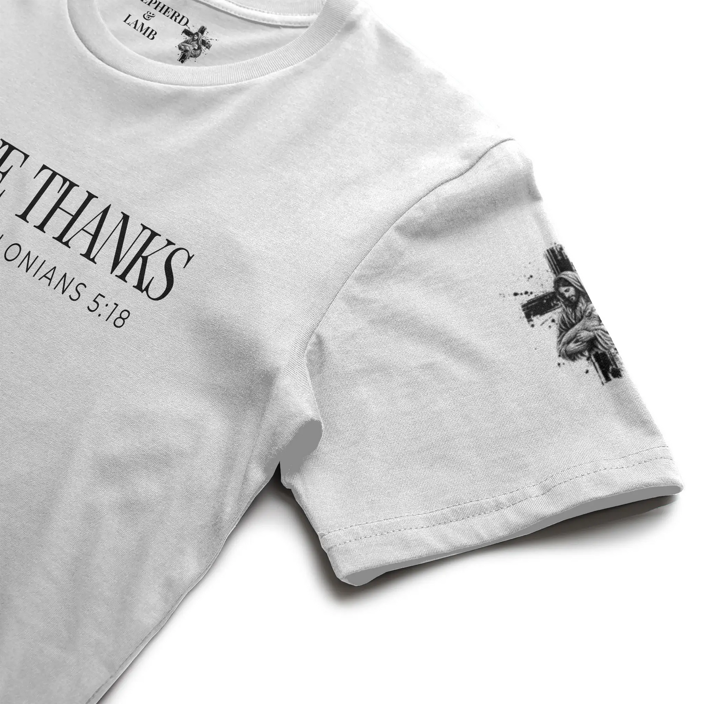 GIVE THANKS Christian T-Shirt | 1 Thessalonians 5:18 Bible Verse Shirt
