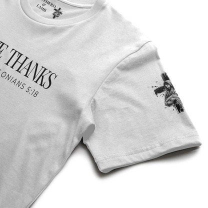 GIVE THANKS Christian T-Shirt | 1 Thessalonians 5:18 Bible Verse Shirt