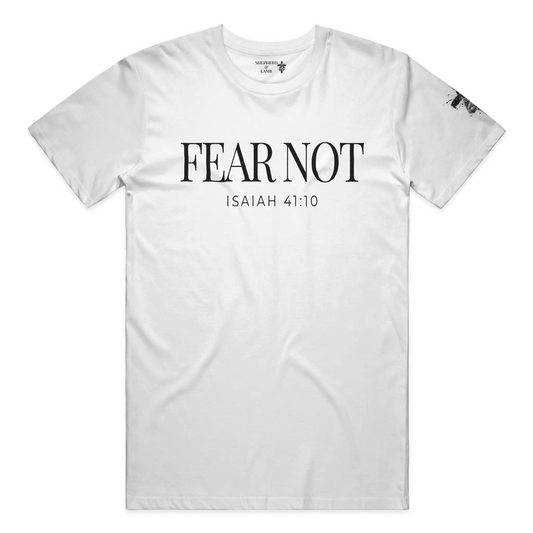 FEAR NOT Christian T-Shirt | Isaiah 41:10 Bible Verse Shirt